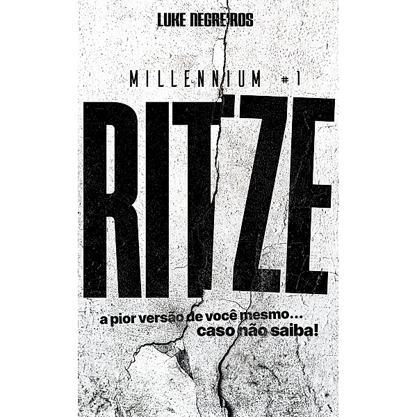 Ritze: Millennium vol.1, Luke Negreiros