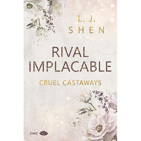 Rival implacable / Cruel Castaways Bd.1, L. J. Shen