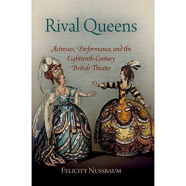 Rival Queens, Felicity Nussbaum