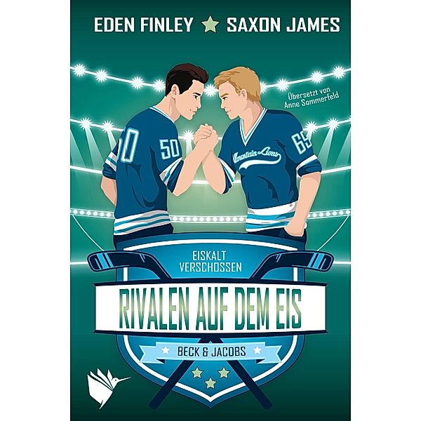 Rivalen auf dem Eis / Eiskalt verschossen Bd.2, Eden Finley, Saxon James