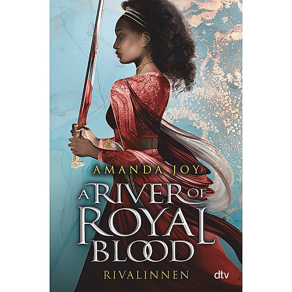 Rivalinnen / A River of Royal Blood Bd.1, Amanda Joy