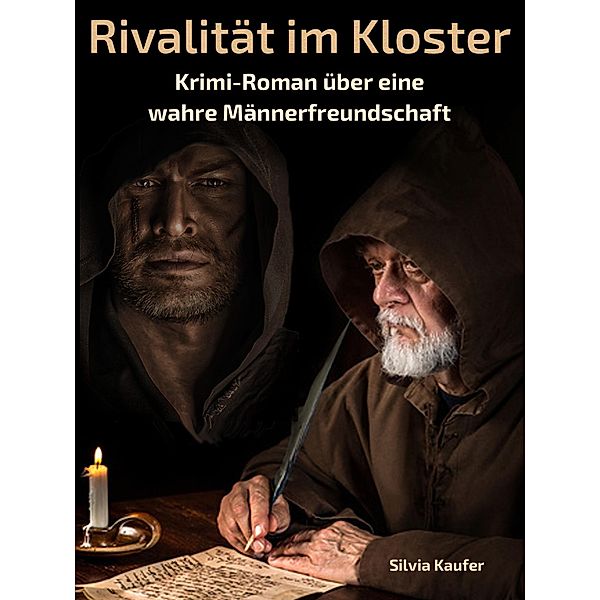 Rivalität im Kloster, Silvia Kaufer