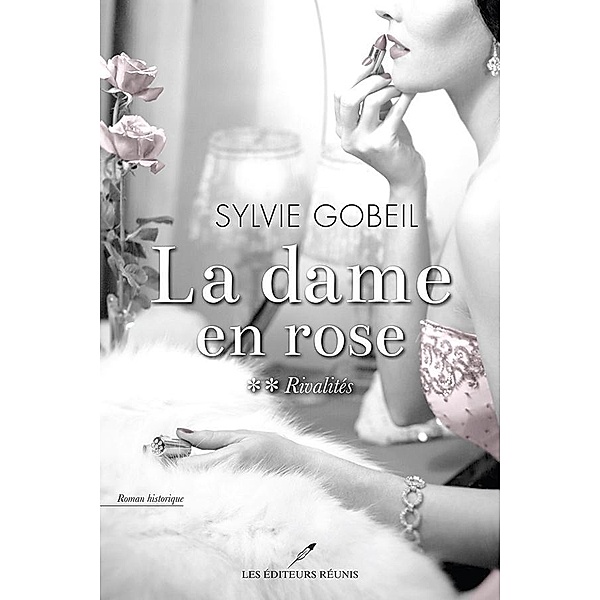 Rivalités, Gobeil Sylvie Gobeil