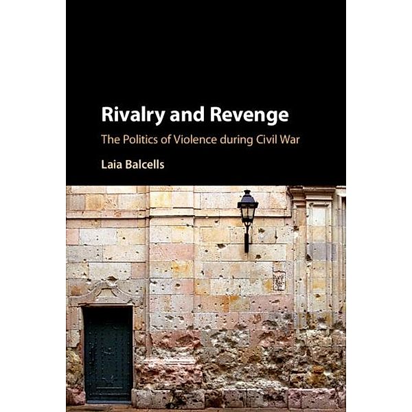 Rivalry and Revenge, Laia Balcells