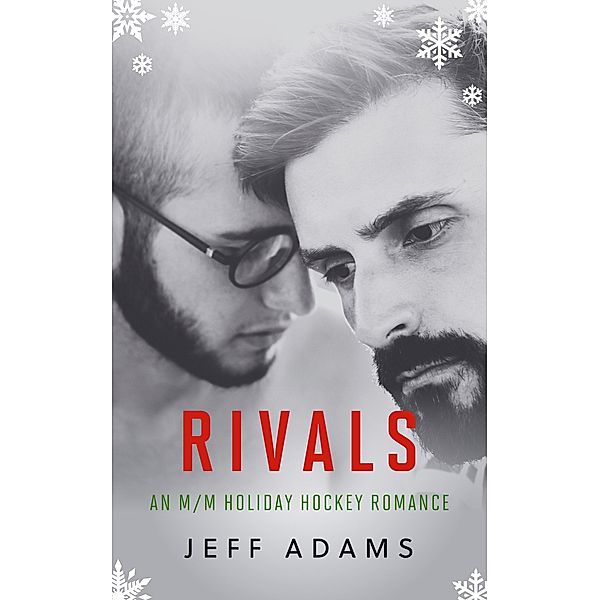 Rivals, Jeff Adams