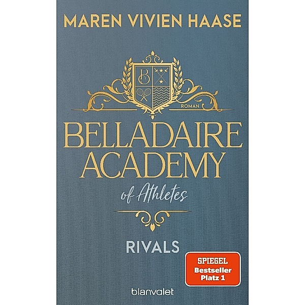 Rivals / Belladaire Academy Bd.2, Maren Vivien Haase