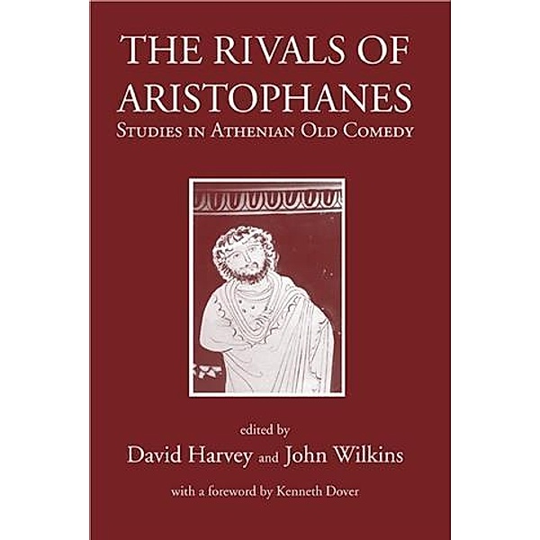 Rivals of Aristophanes, David Harvey
