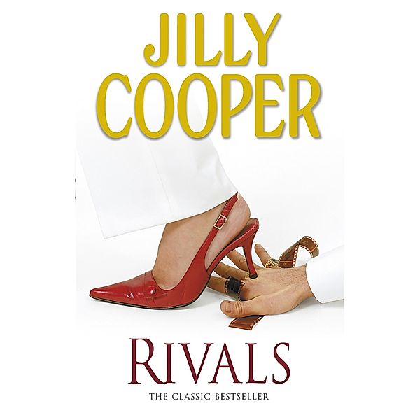 Rivals / Rutshire Chronicles Bd.2, Jilly Cooper