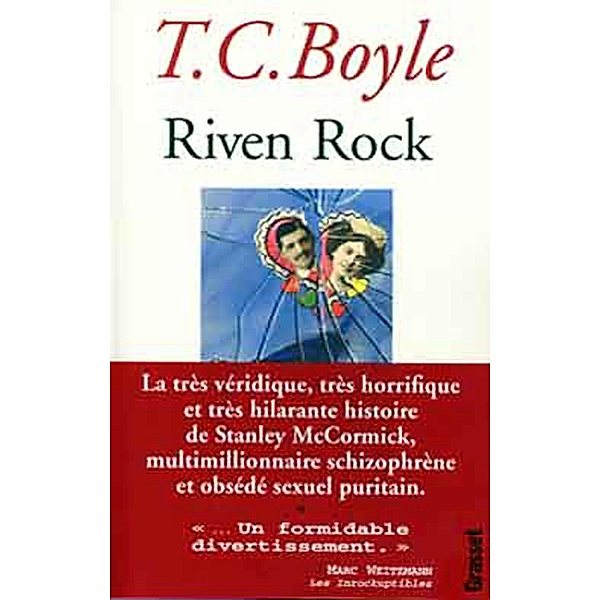 Riven Rock / Littérature Etrangère, Tom Coraghessan Boyle