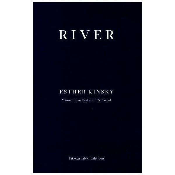 River, Esther Kinsky