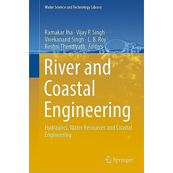 River and Coastal Engineering / Water Science and Technology Library Bd.117