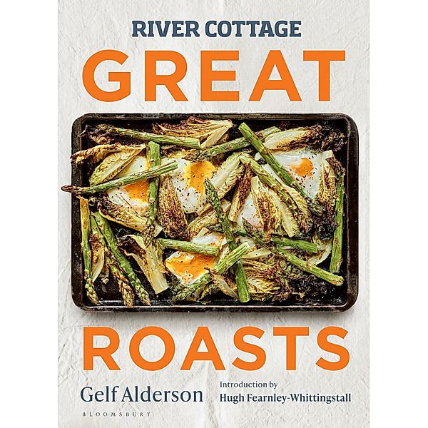 River Cottage Great Roasts, Gelf Alderson