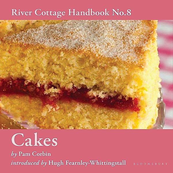 River Cottage Handbook - Cakes, Pam Corbin