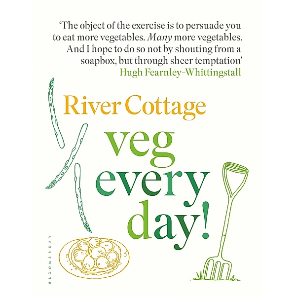 River Cottage Veg Every Day!, Hugh Fearnley-Whittingstall