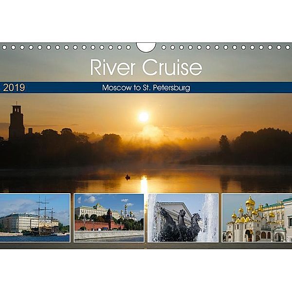 River Cruise Moscow to St. Petersburg (Wall Calendar 2019 DIN A4 Landscape), Photo4emotion.com