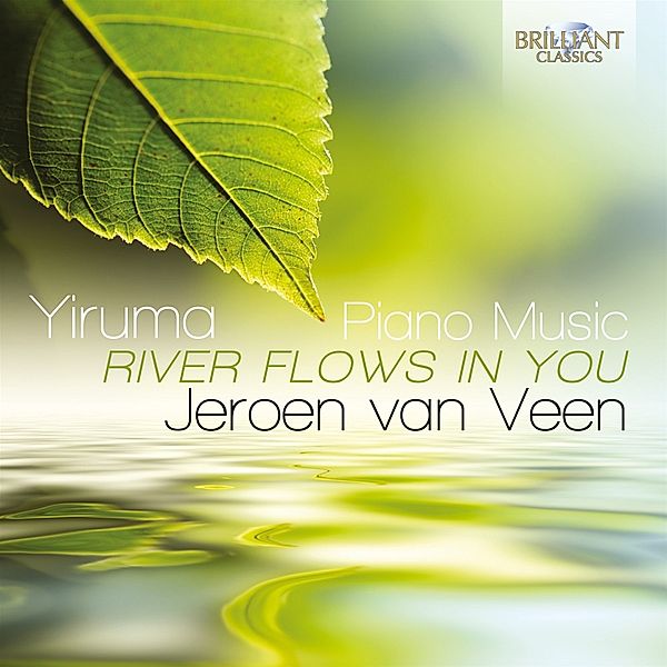 River Flows In You-Piano Music, Jeroen van Veen