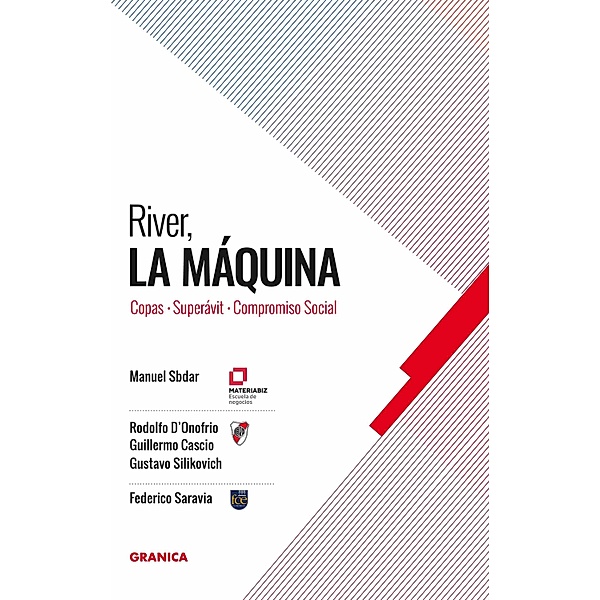 River, La Máquina, Manuel Sbdar, Rodolfo D'Onofrio, Gustavo Silikovich, Diego Cascio, Federico Saravia
