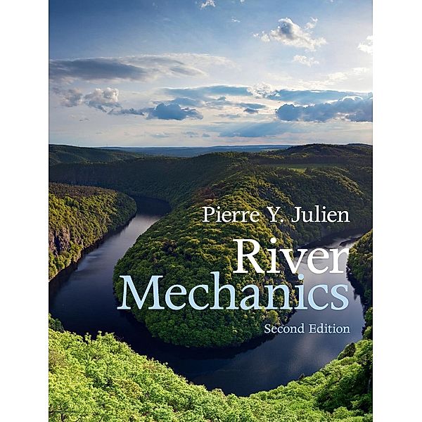 River Mechanics, Pierre Y. Julien