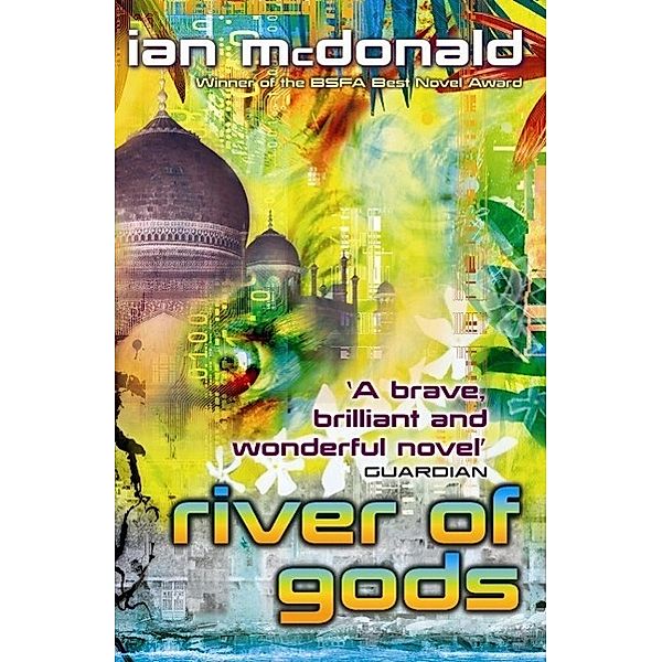 River of Gods, Ian Mcdonald