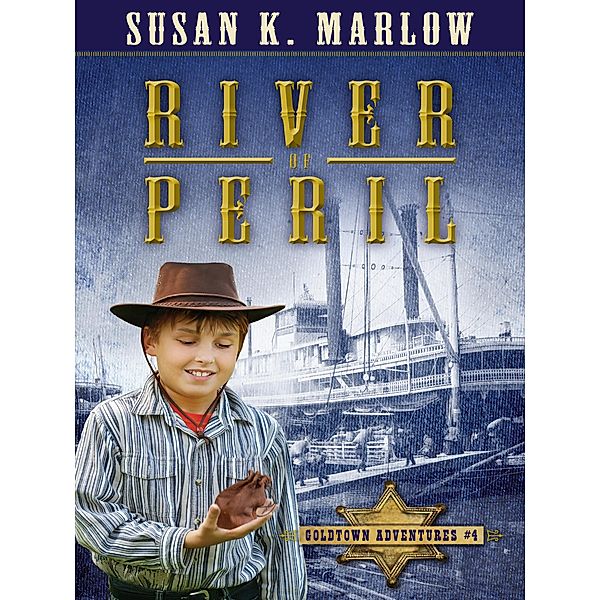 River of Peril, Susan K. Marlow