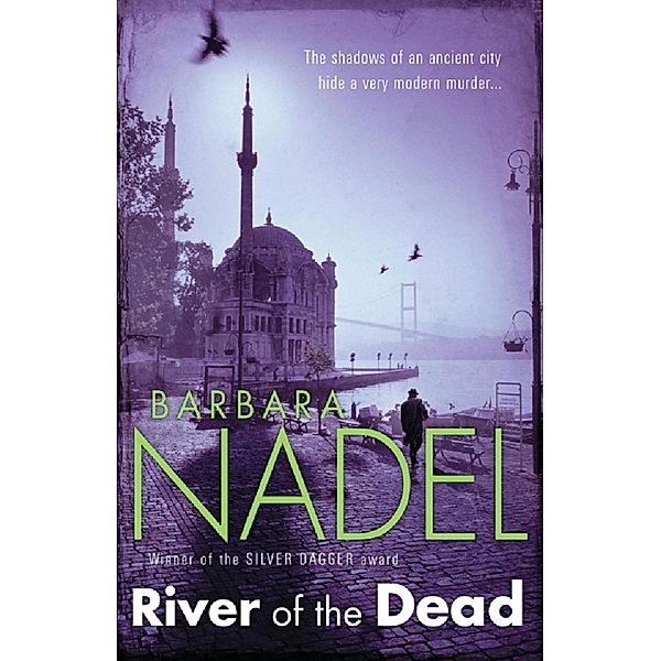 River of The Dead (Inspector Ikmen Mystery 11), Barbara Nadel