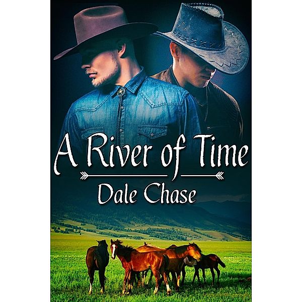 River of Time / JMS Books LLC, Dale Chase
