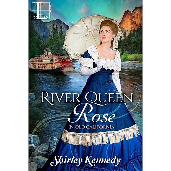 River Queen Rose / In Old California Bd.1, Shirley Kennedy