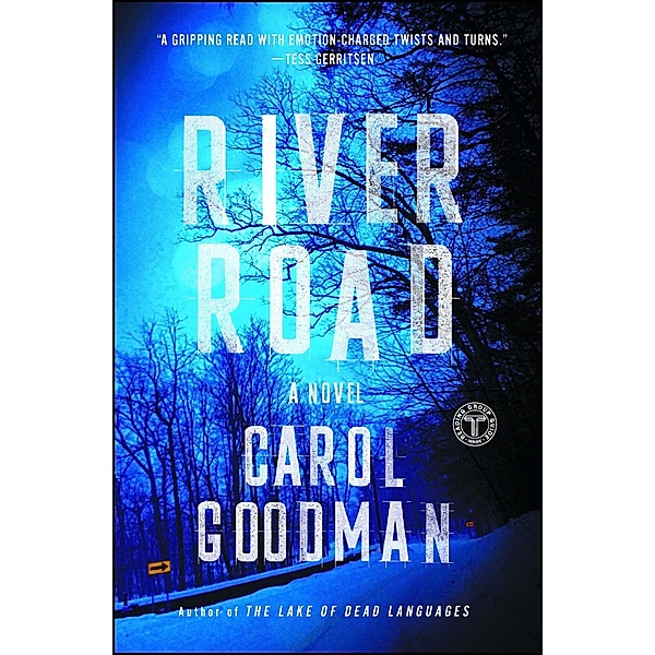 River Road, Carol Goodman