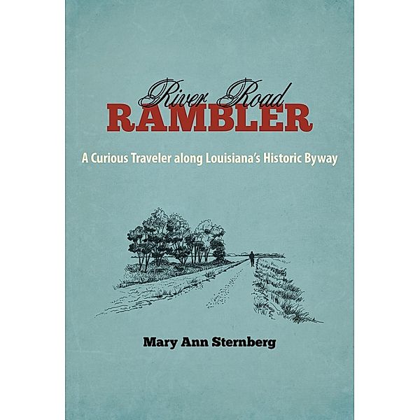 River Road Rambler, Mary Ann Sternberg