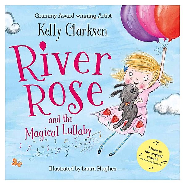 River Rose and the Magical Lullaby, Kelly Clarkson