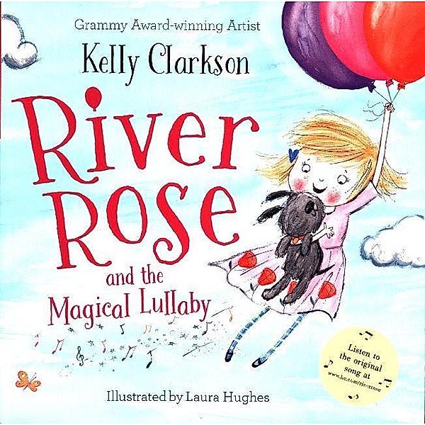 River Rose and the Magical Lullaby, Kelly Clarkson