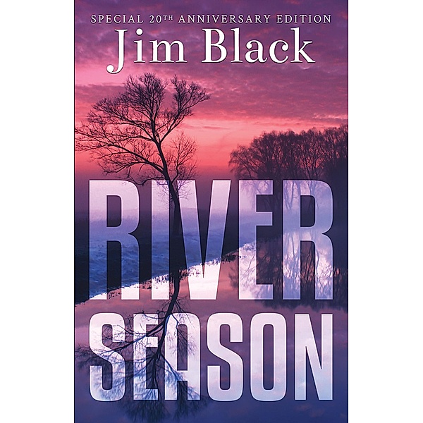 River Season, Jim Black