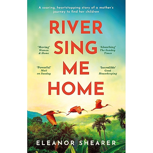 River Sing Me Home, Eleanor Shearer