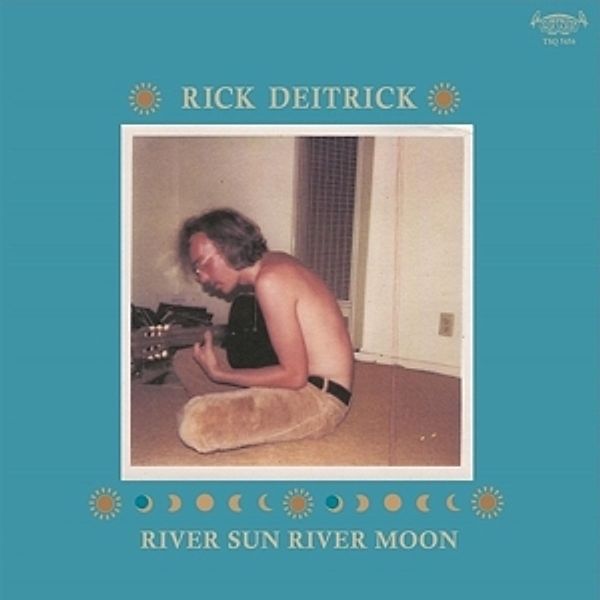 River Sun River Moon (Vinyl), Rick Deitrick