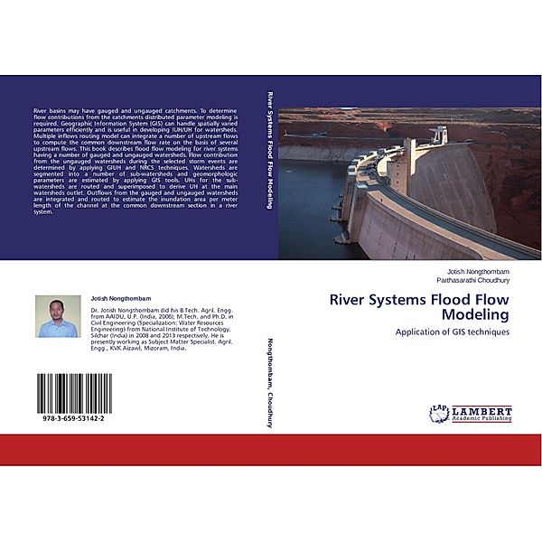 River Systems Flood Flow Modeling, Jotish Nongthombam, Parthasarathi Choudhury