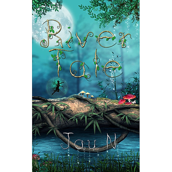 River Tale, Jau N