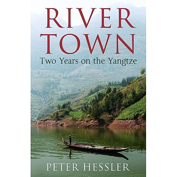 River Town, Peter Hessler