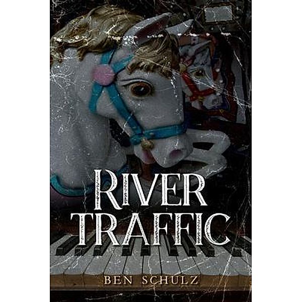 River Traffic, Ben Schulz