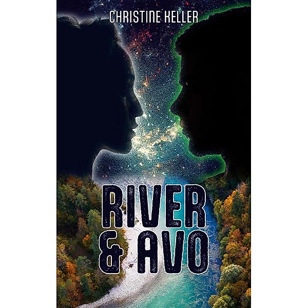 River und Avo, Christine Keller