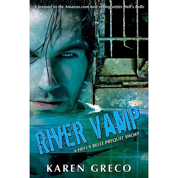 River Vamp, Karen Greco