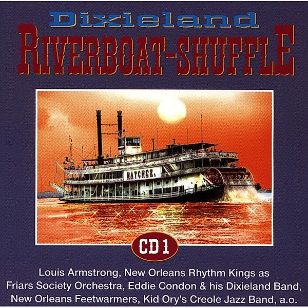 Riverboat-Shuffle 1, Condon & Dixiel.Band