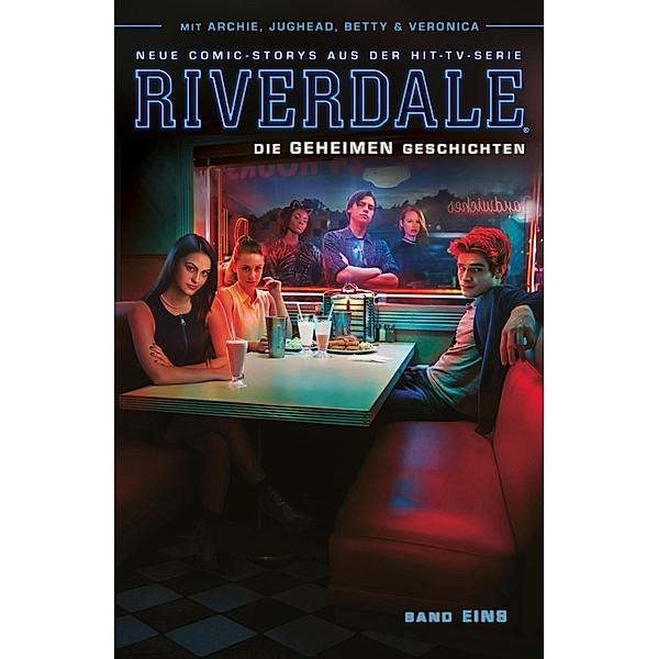 Riverdale, Band 1 - Die geheimen Geschichten / Riverdale Bd.1, Roberto Aguirre-Sacasa