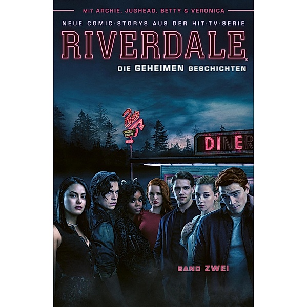 Riverdale, Band 2 - Die geheimen Geschichten / Riverdale Bd.2, Roberto Aguirre-Sacasa