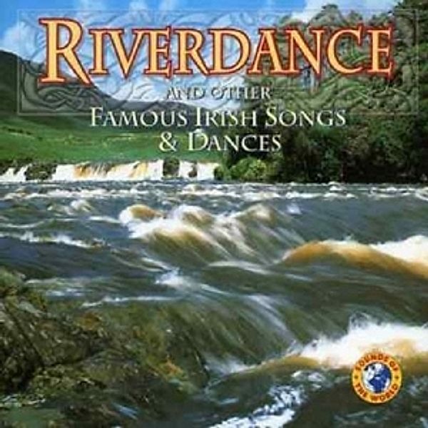 Riverdance & Other Famous Irish Songs & Dances, Diverse Interpreten