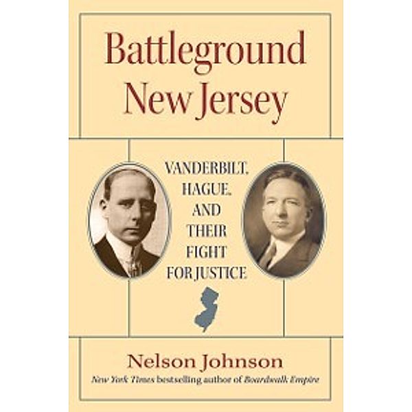 Rivergate Regionals Collection: Battleground New Jersey, Johnson Nelson Johnson