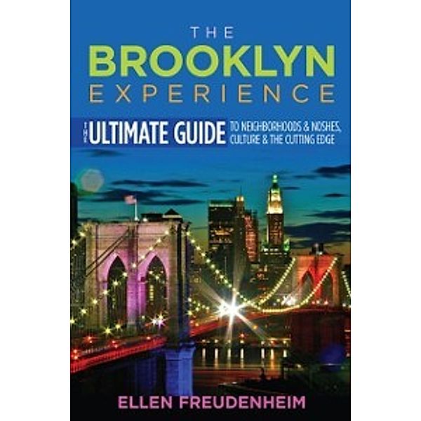 Rivergate Regionals Collection: Brooklyn Experience, Freudenheim Ellen Freudenheim