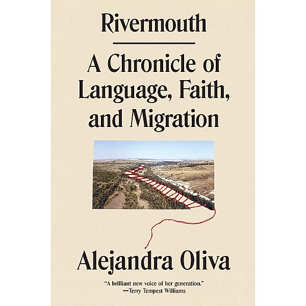 Rivermouth, Alejandra Oliva