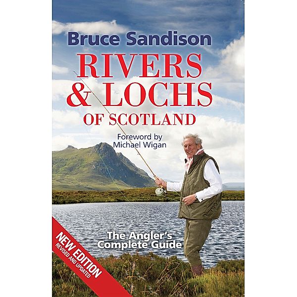 Rivers and Lochs of Scotland, Bruce Sandison