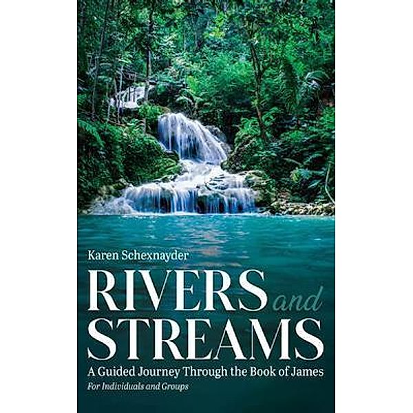 Rivers and Streams, Karen Schexnayder