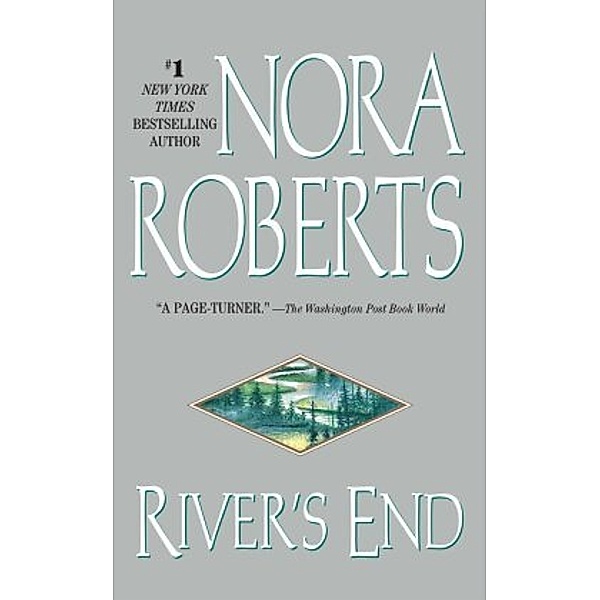 River's End. Rückkehr nach River's End, engl. Ausgabe, Nora Roberts